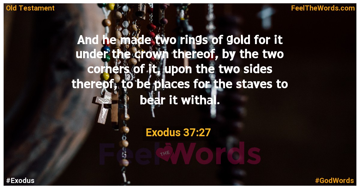 Exodus 37:27