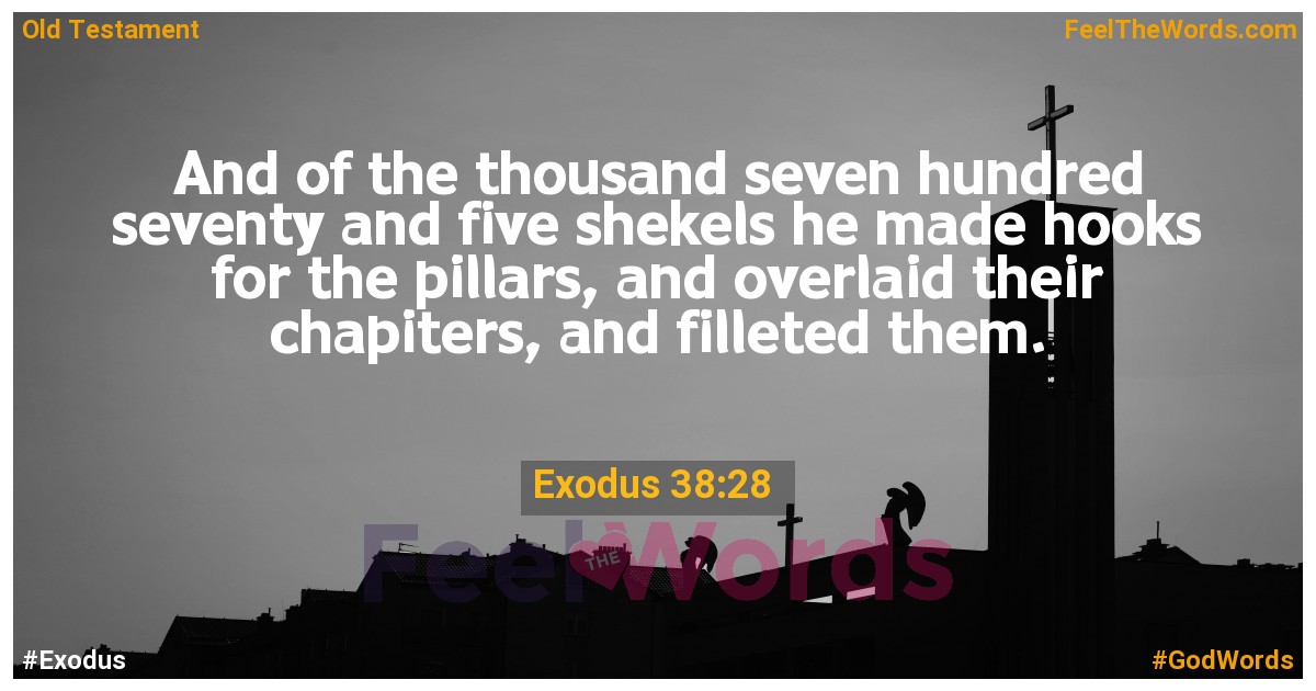Exodus 38:28
