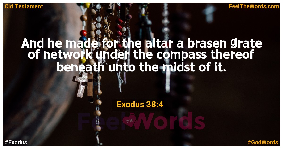 Exodus 38:4