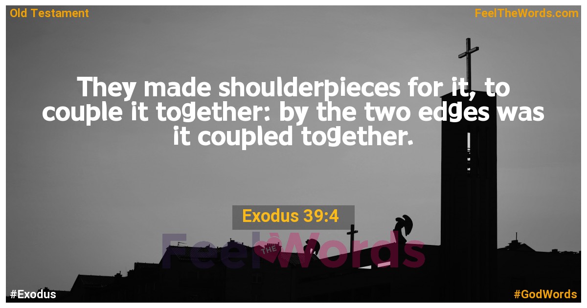 Exodus 39:4