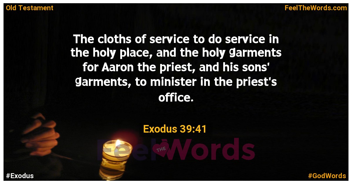 Exodus 39:41