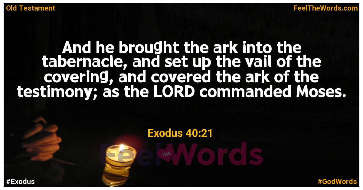 Exodus 40:21