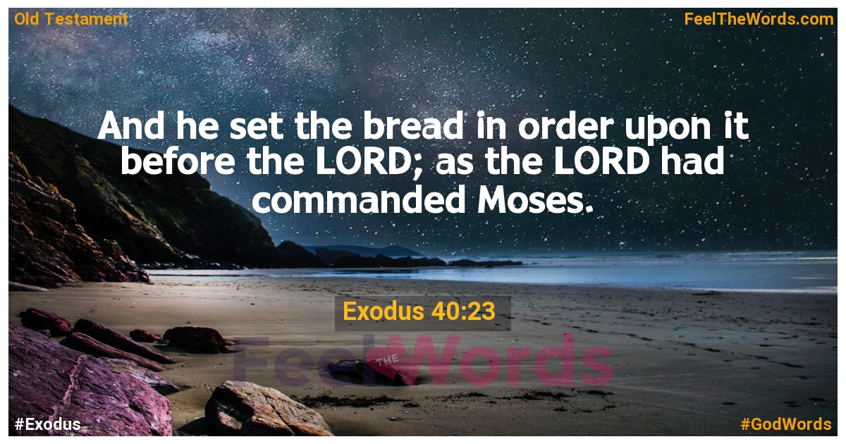 Exodus 40:23