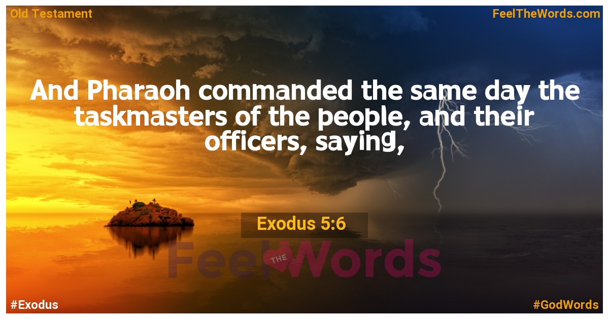 Exodus 5:6