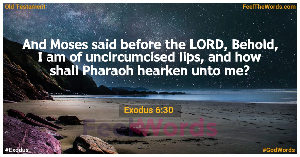 Exodus 6:30