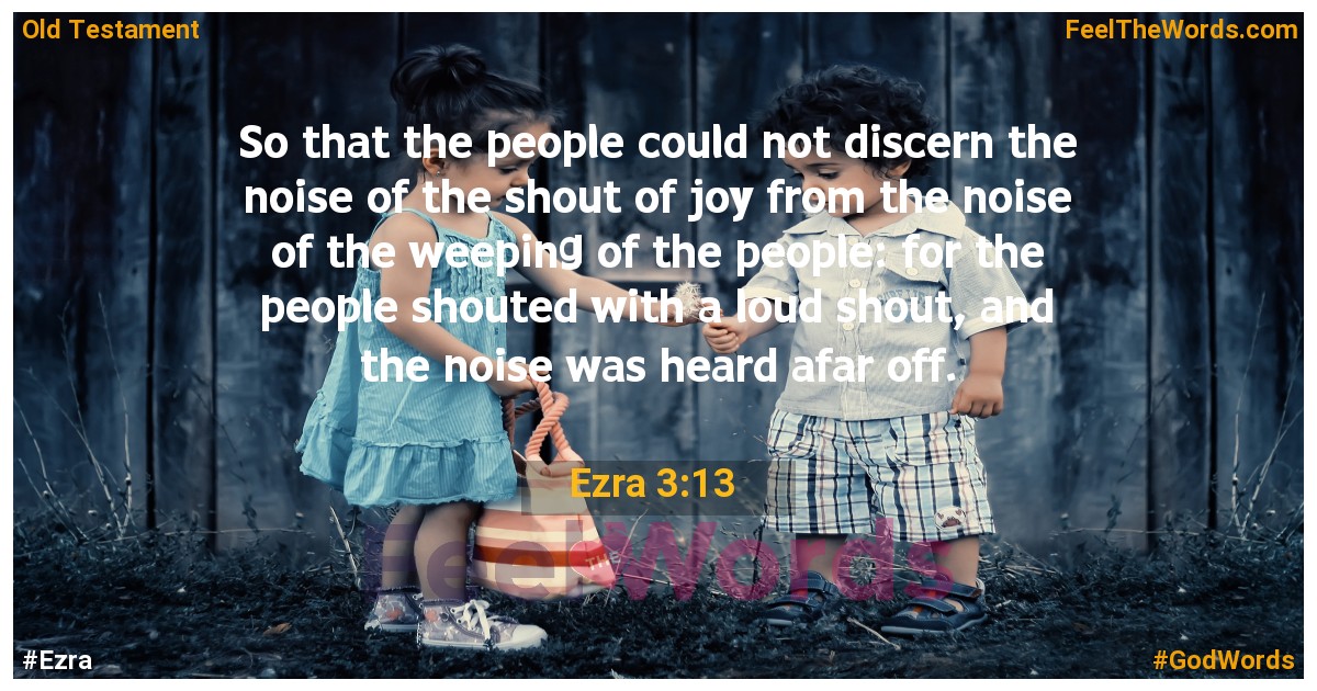 Ezra 3:13