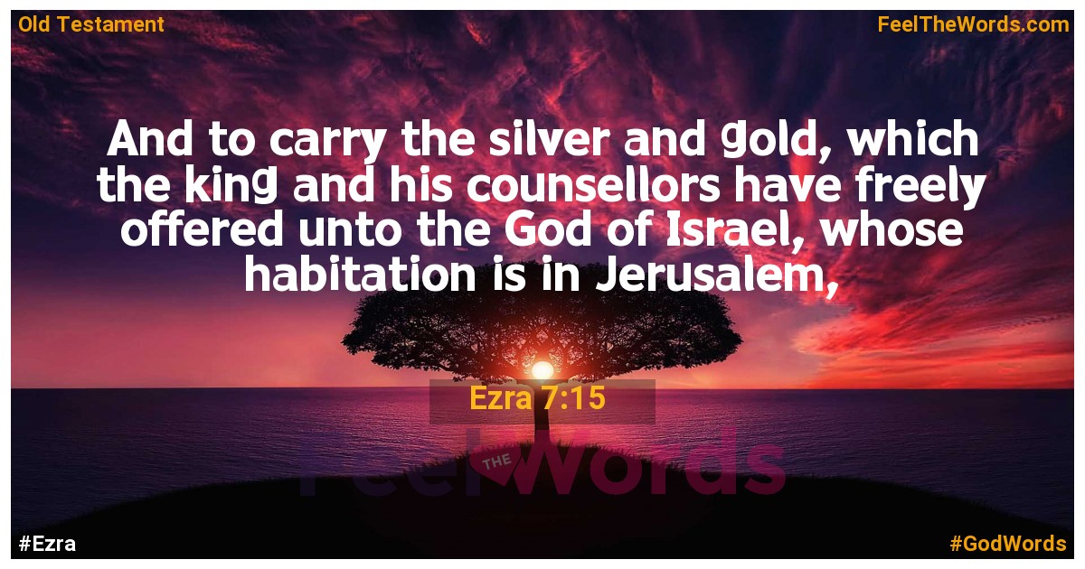 Ezra 7:15