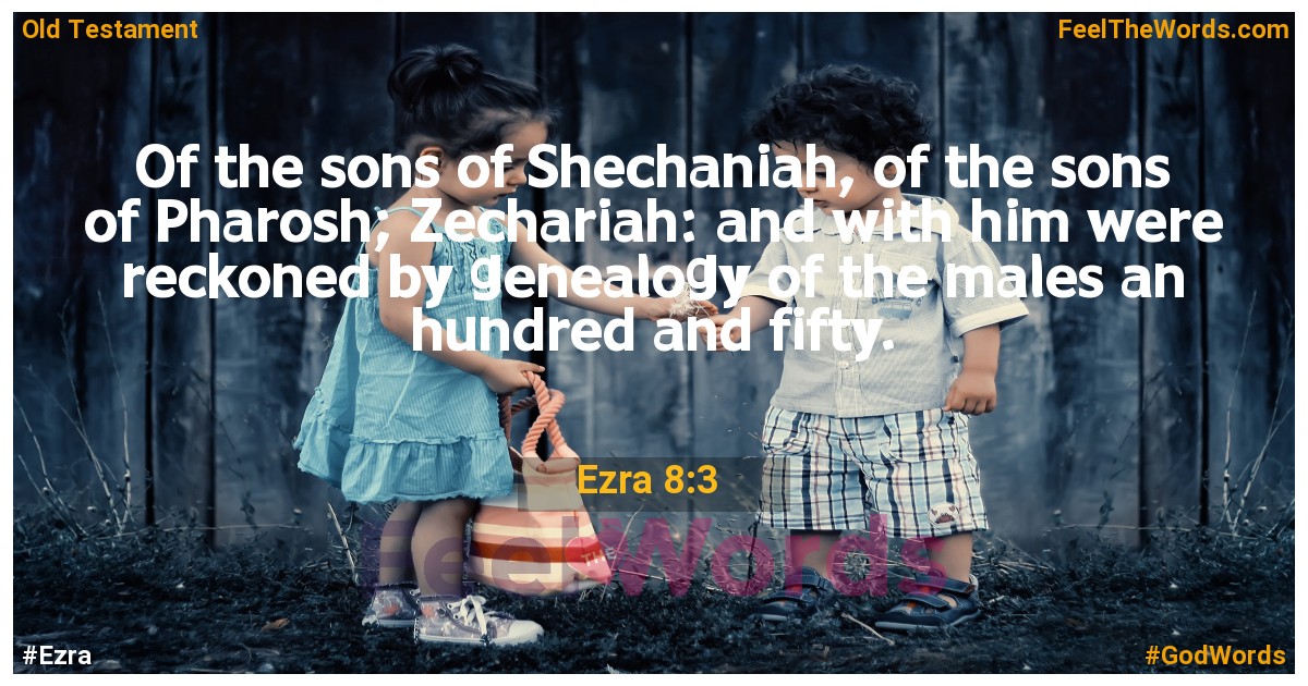 Ezra 8:3