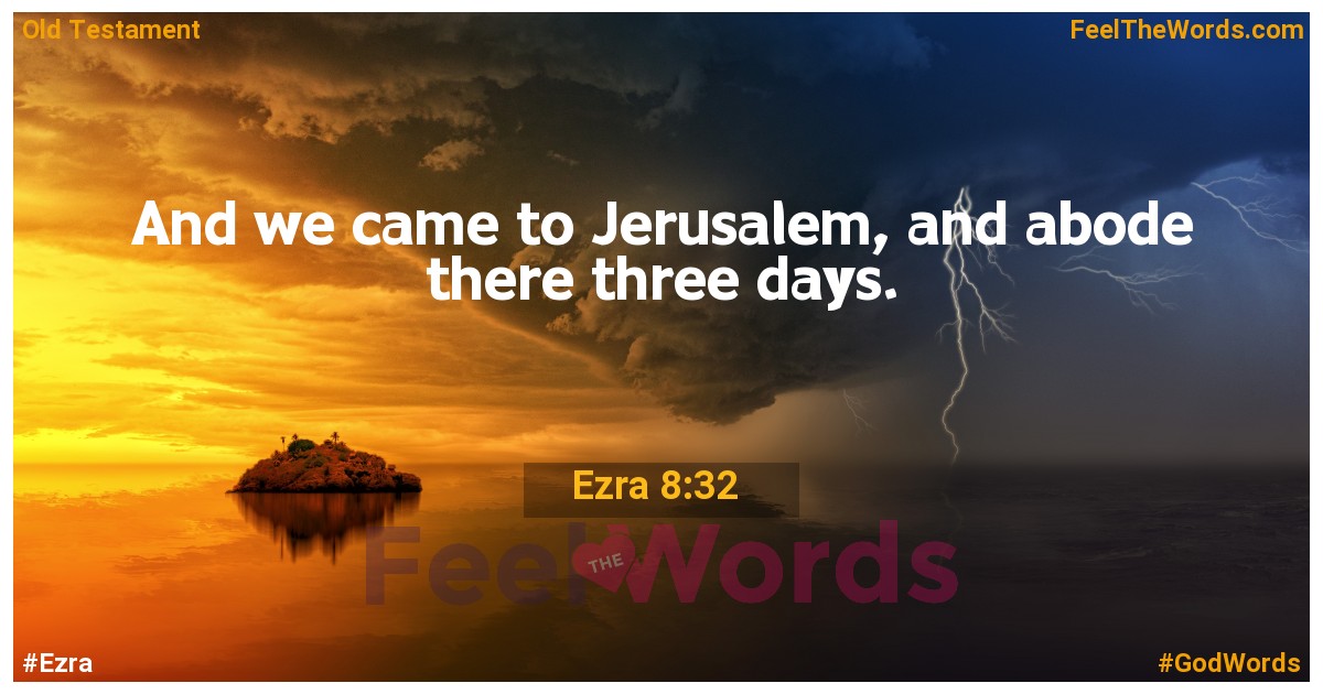 Ezra 8:32