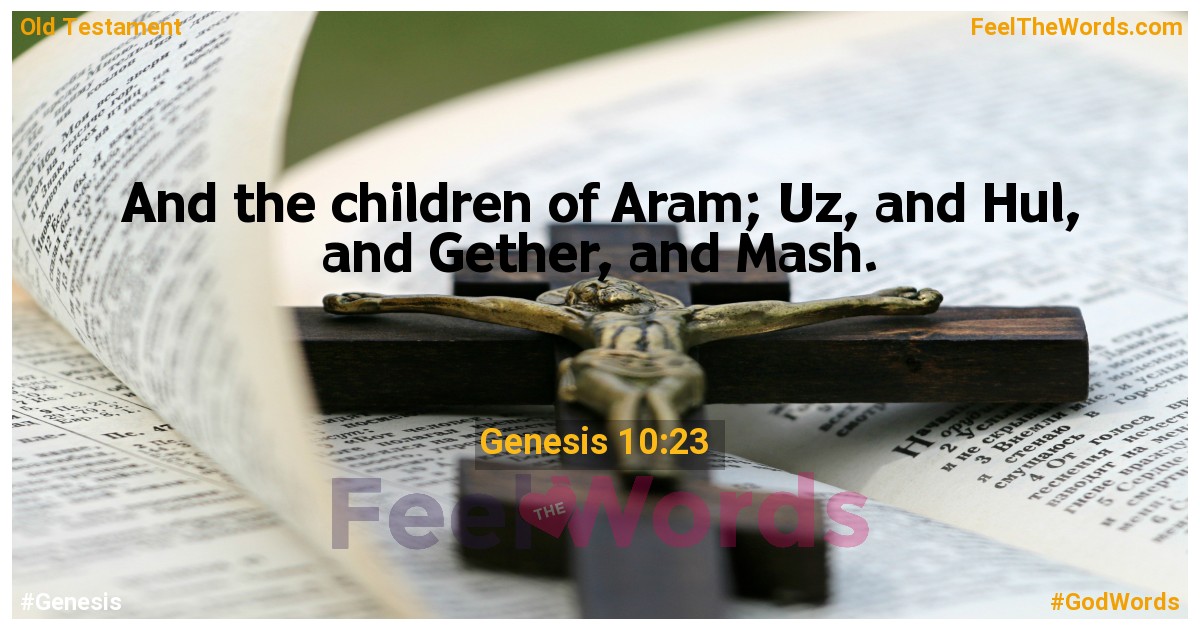 Genesis 10:23