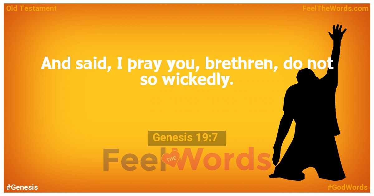 Genesis 19:7