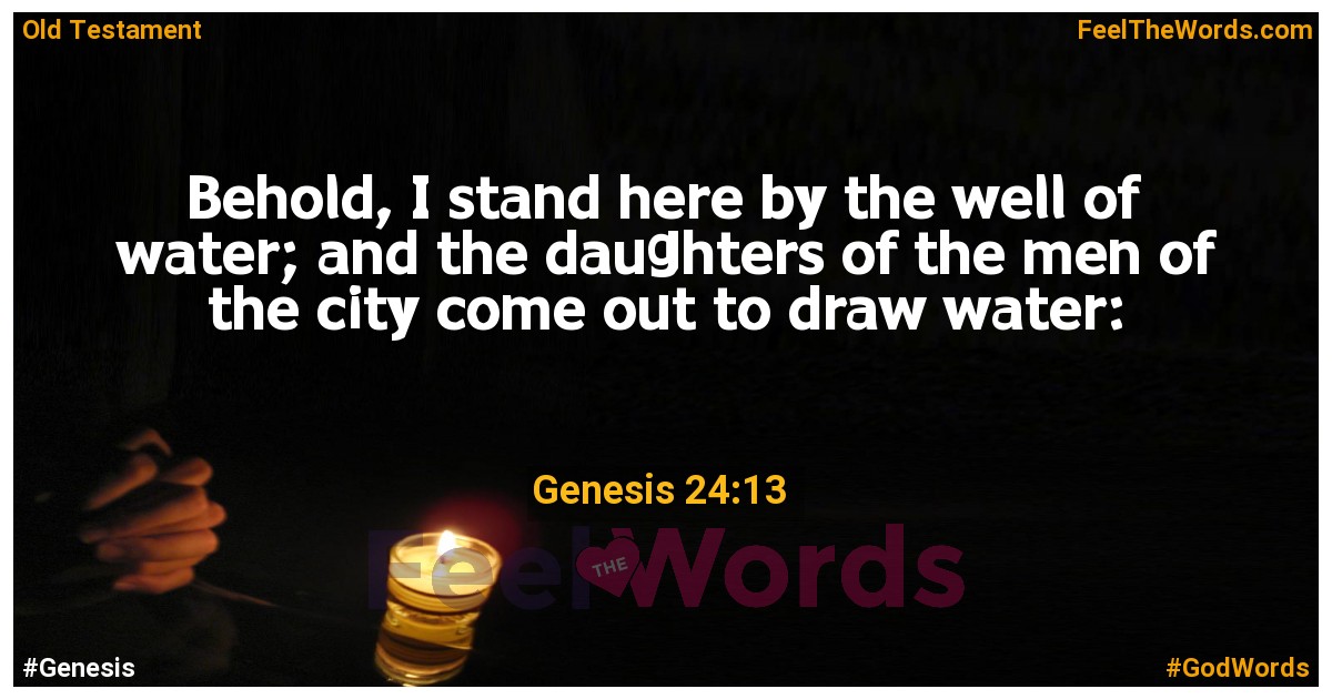 Genesis 24:13