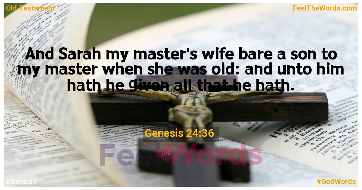 Genesis 24:36