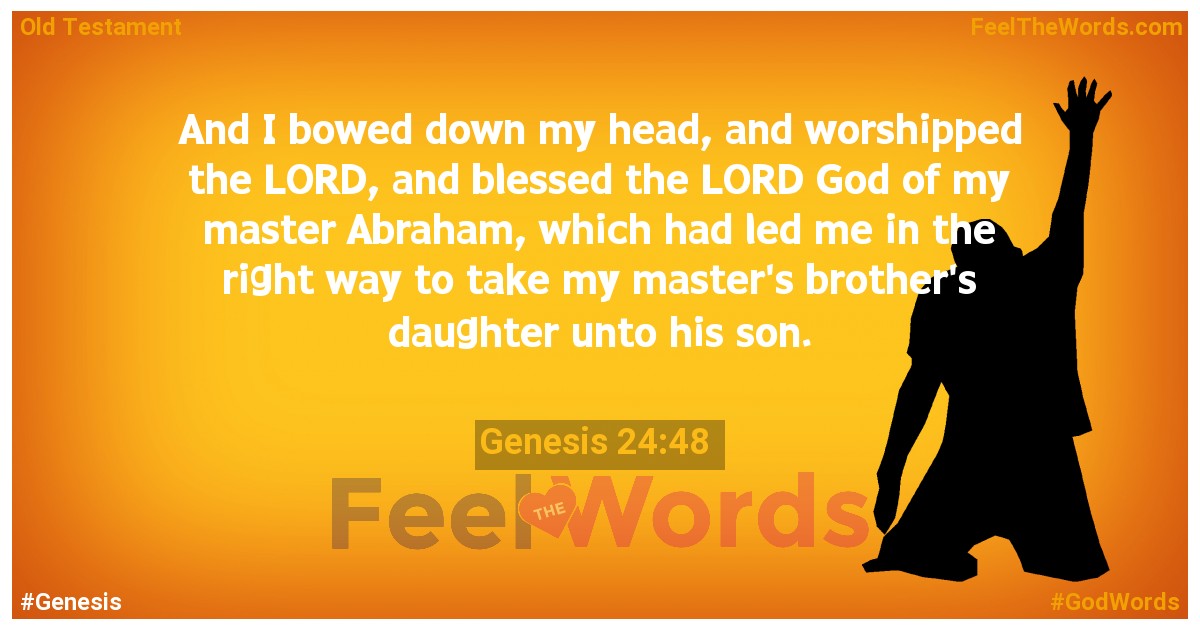 Genesis 24:48