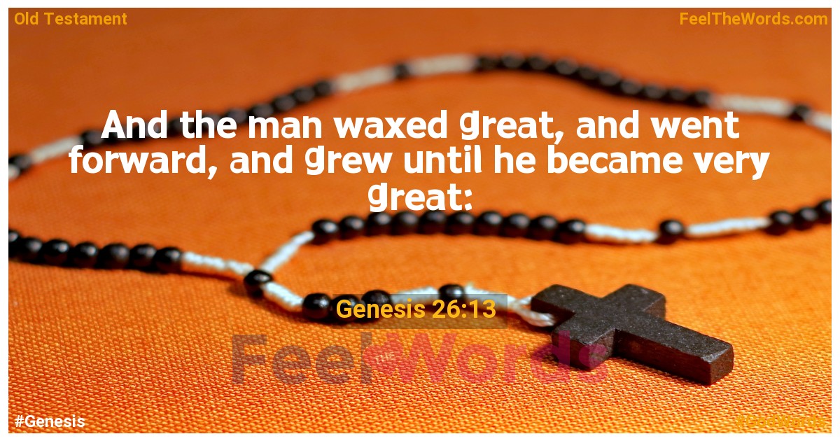 Genesis 26:13