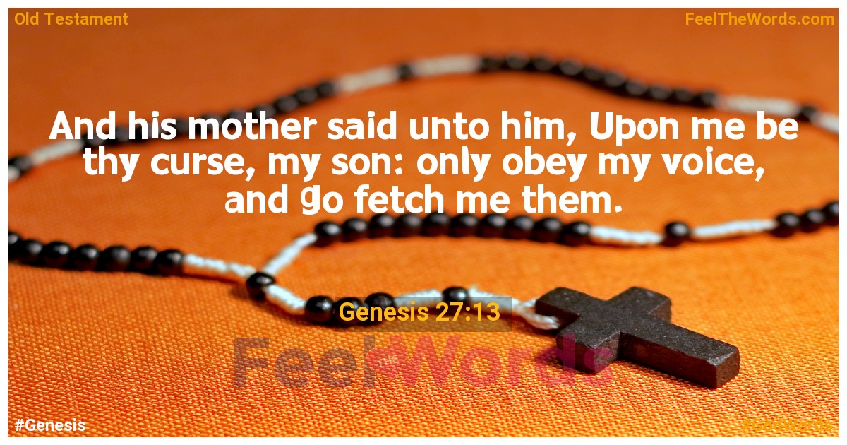 Genesis 27:13