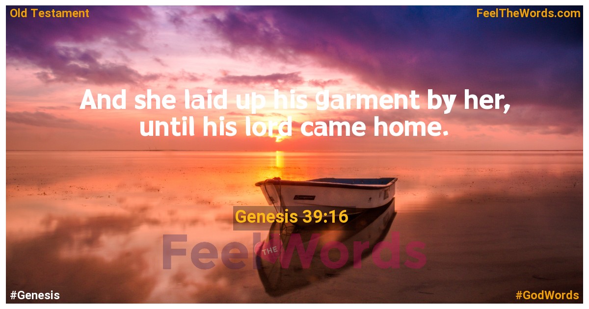 Genesis 39:16