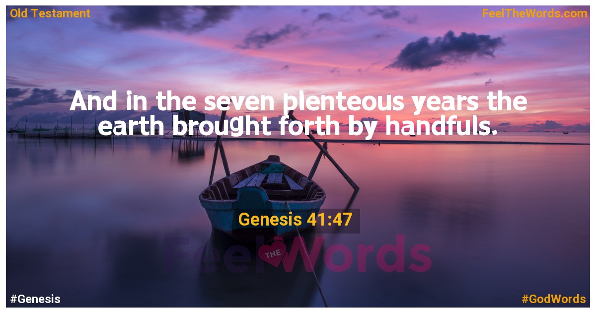Genesis 41:47