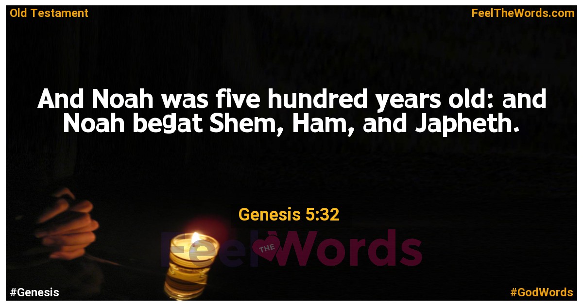 Genesis 5:32