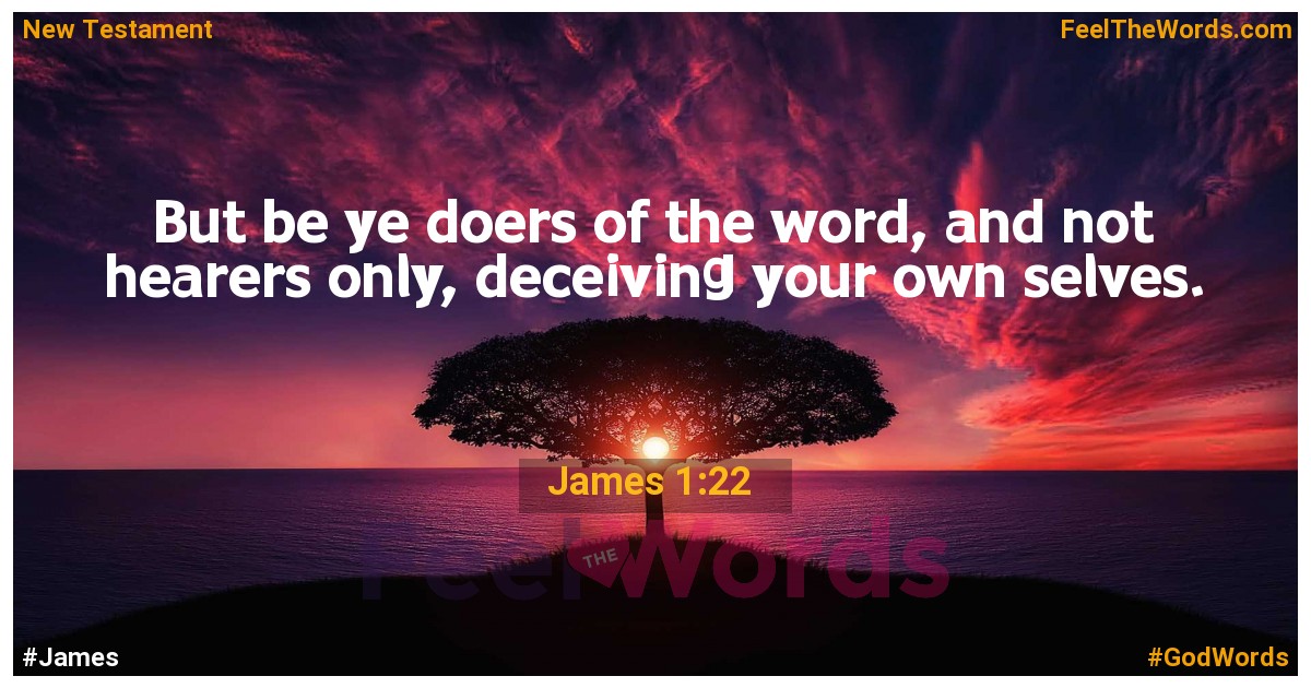 James 1:22