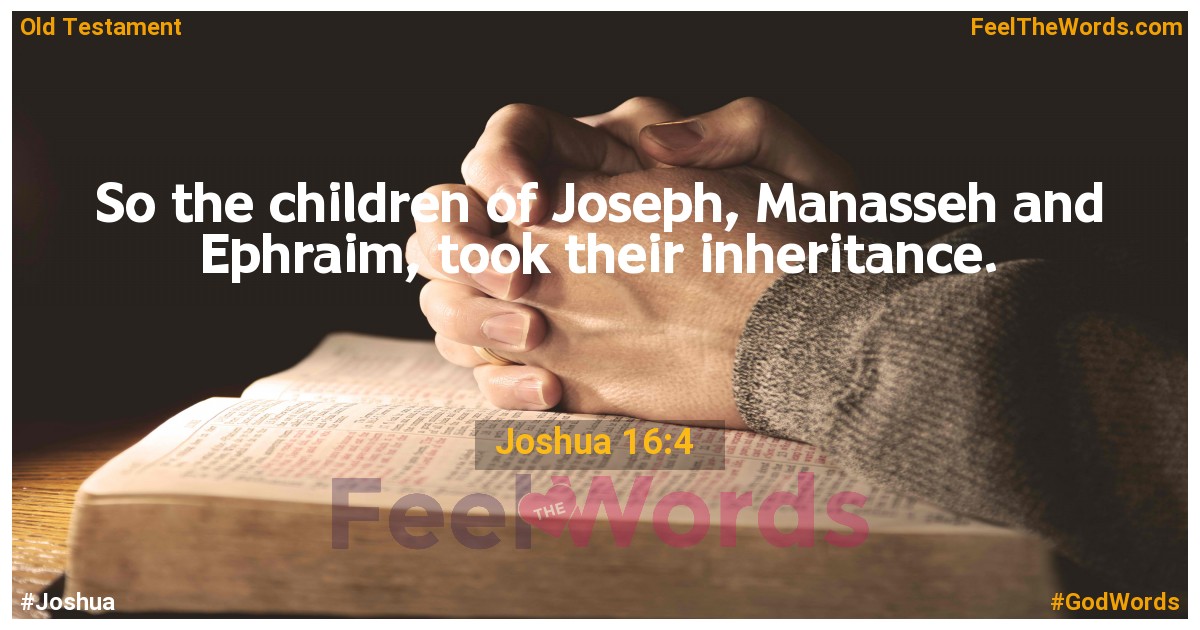 Joshua 16:4