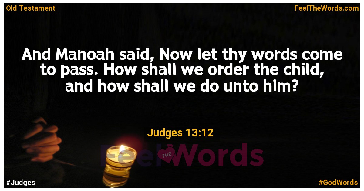 Judges 13:12