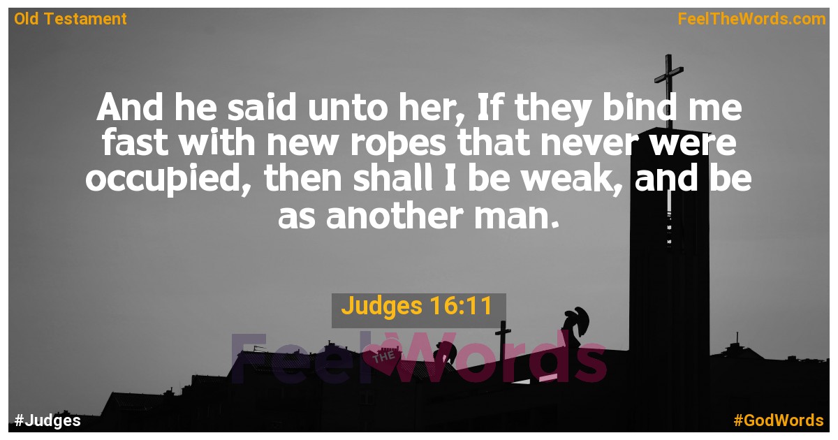 Judges 16:11
