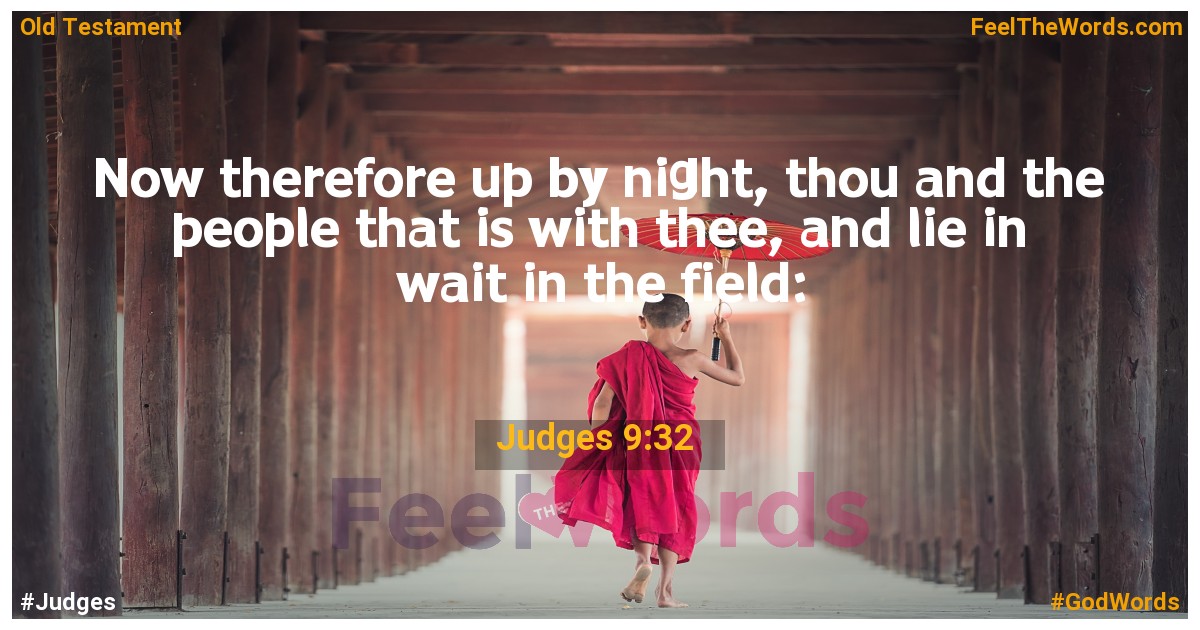 Judges 9:32