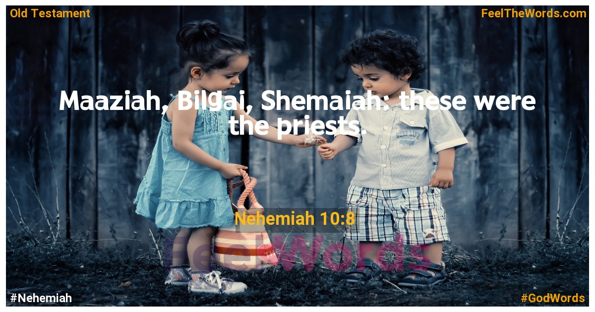 Nehemiah 10:8