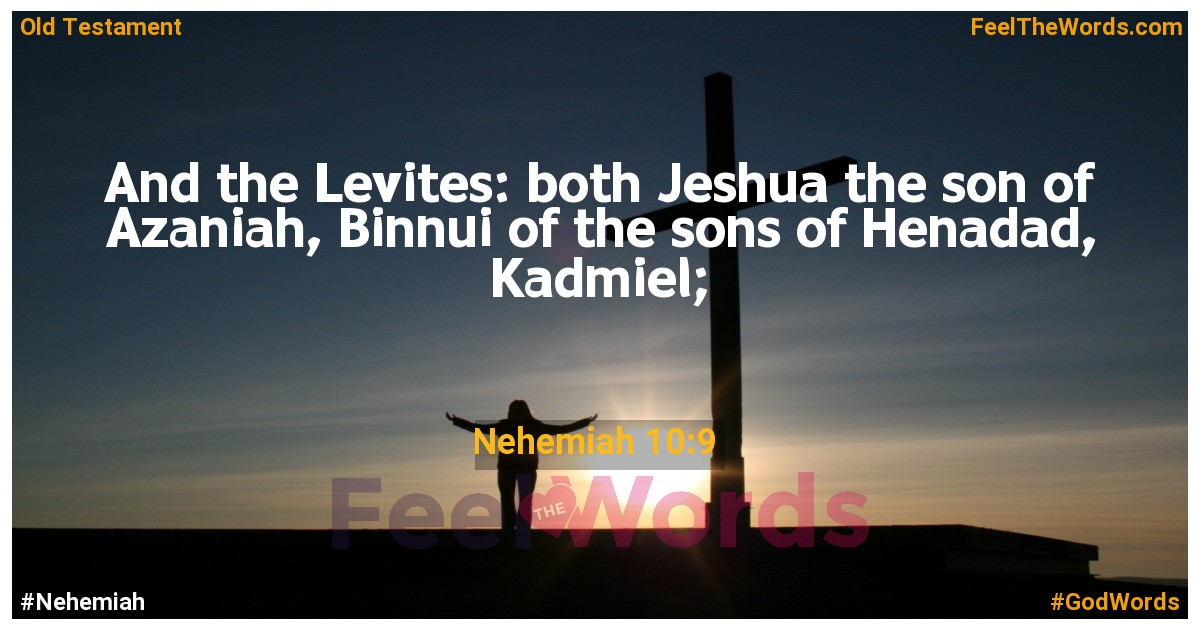 Nehemiah 10:9