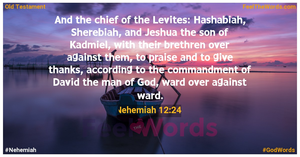 Nehemiah 12:24
