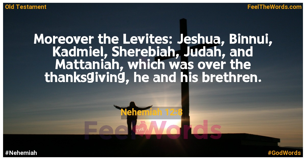 Nehemiah 12:8