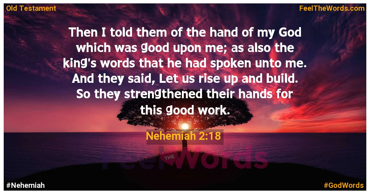 Nehemiah 2:18