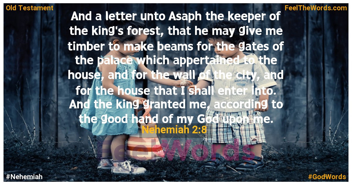 Nehemiah 2:8