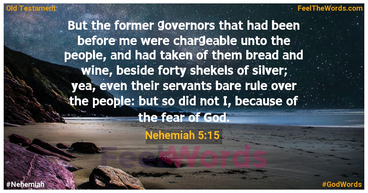 Nehemiah 5:15