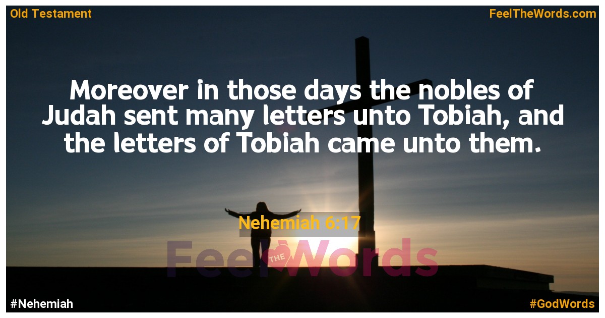 Nehemiah 6:17