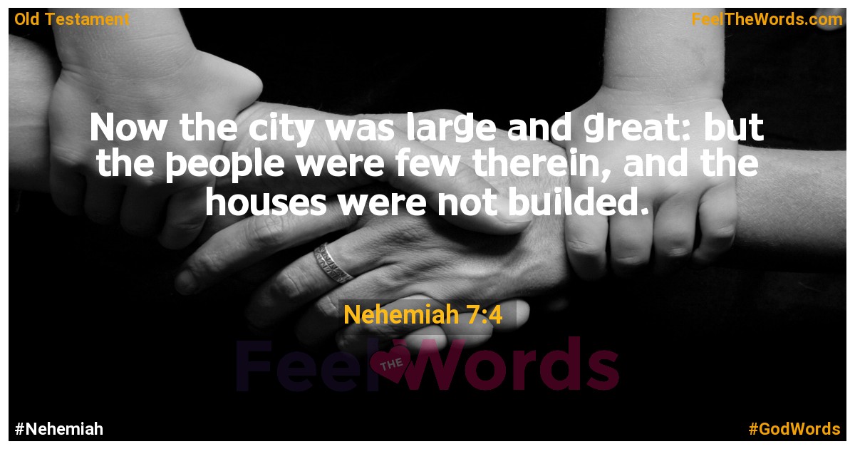 Nehemiah 7:4