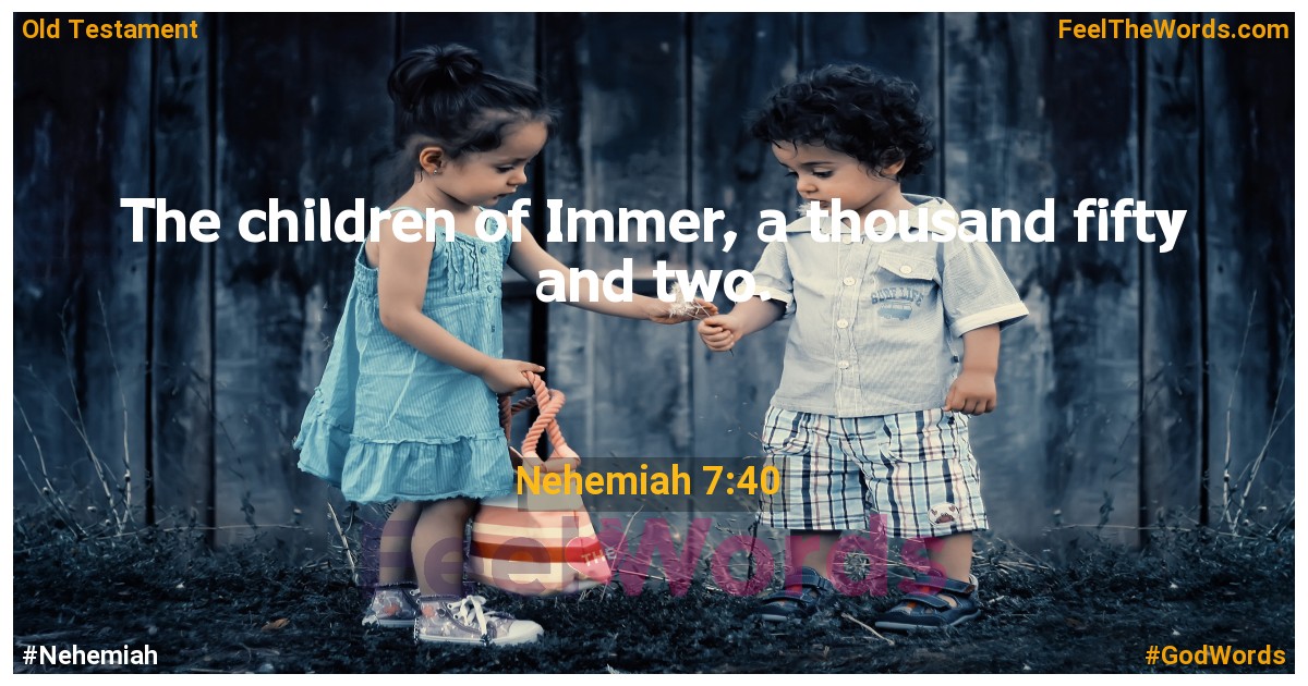 Nehemiah 7:40