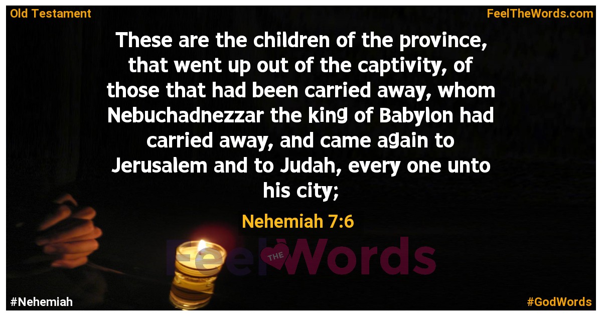 Nehemiah 7:6