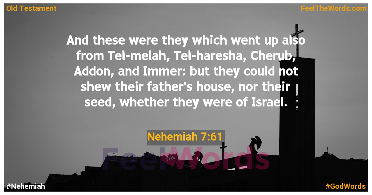 Nehemiah 7:61