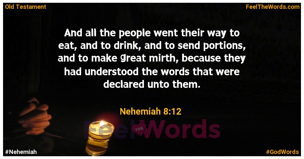Nehemiah 8:12