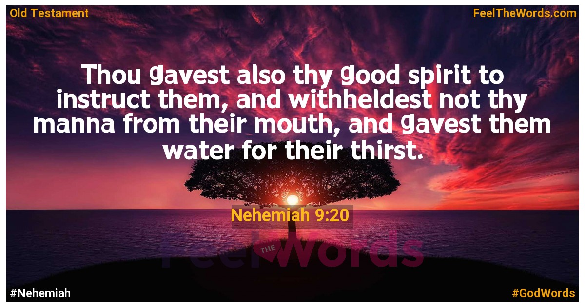 Nehemiah 9:20