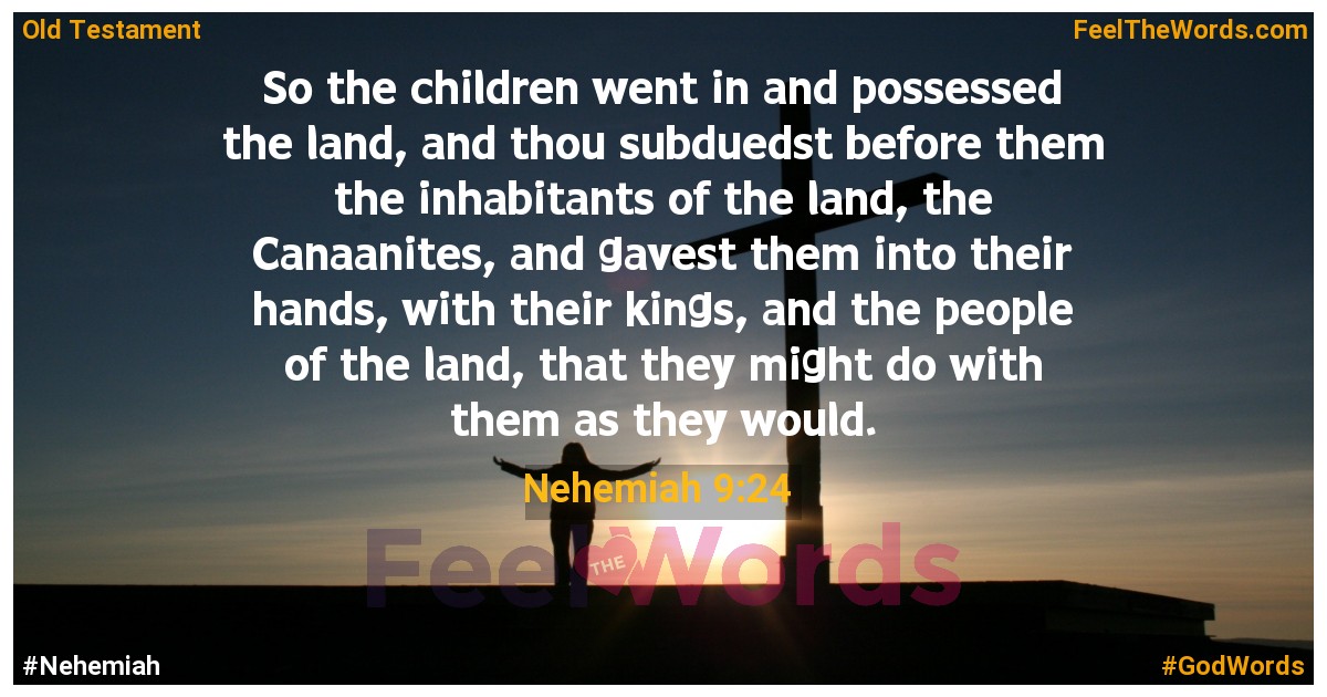 Nehemiah 9:24