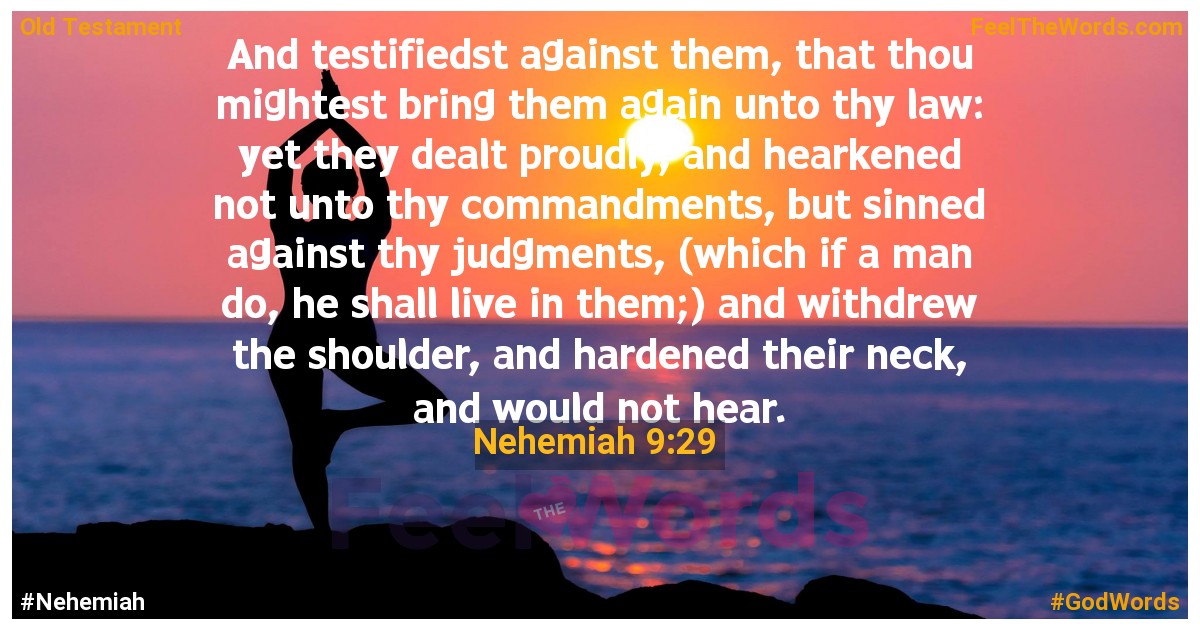 Nehemiah 9:29