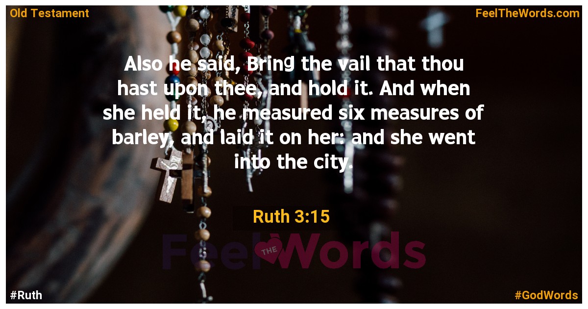 Ruth 3:15