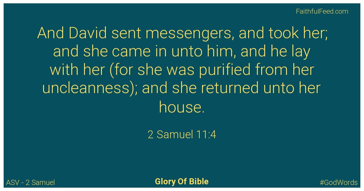 2-samuel 11:4 - Asv