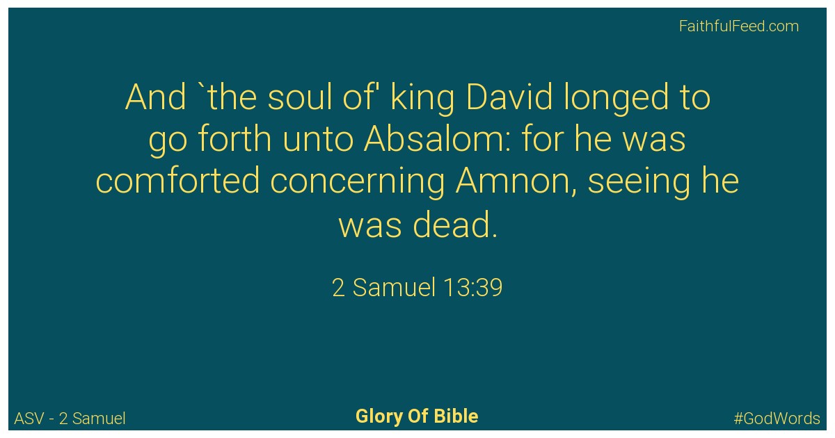 2-samuel 13:39 - Asv