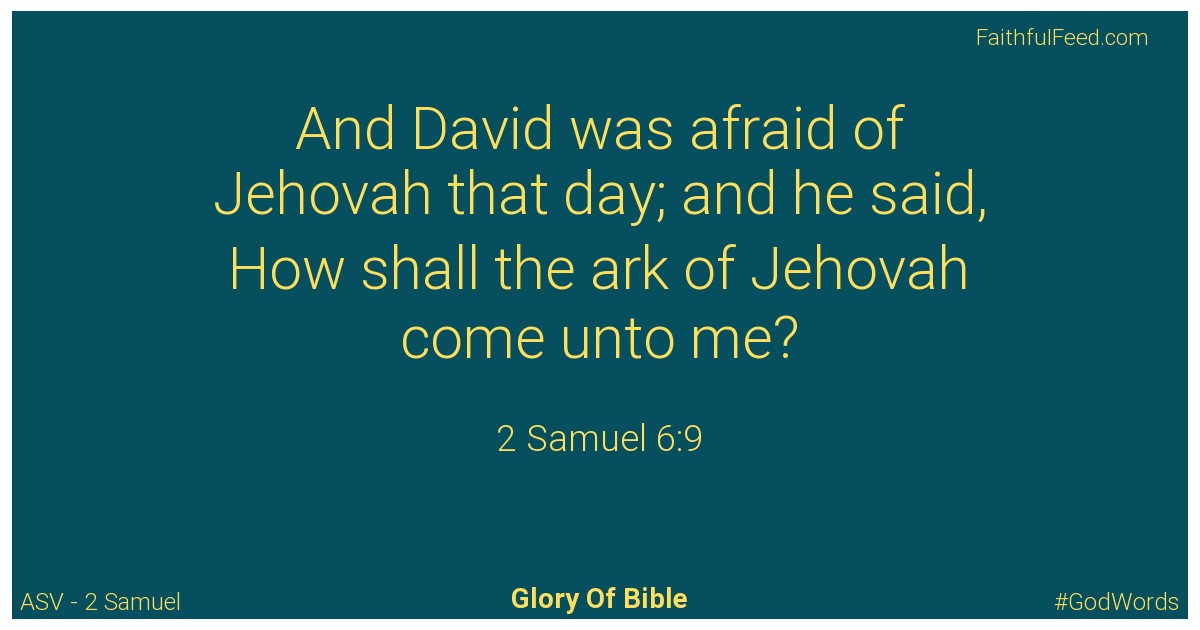 2-samuel 6:9 - Asv