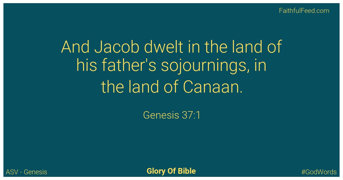Genesis 37:1 - Asv