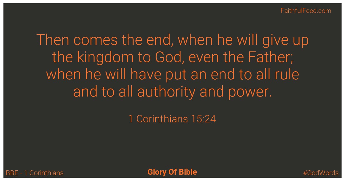 1-corinthians 15:24 - Bbe
